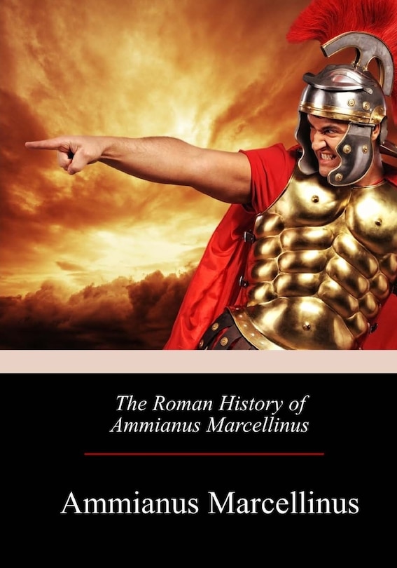 Couverture_The Roman History of Ammianus Marcellinus