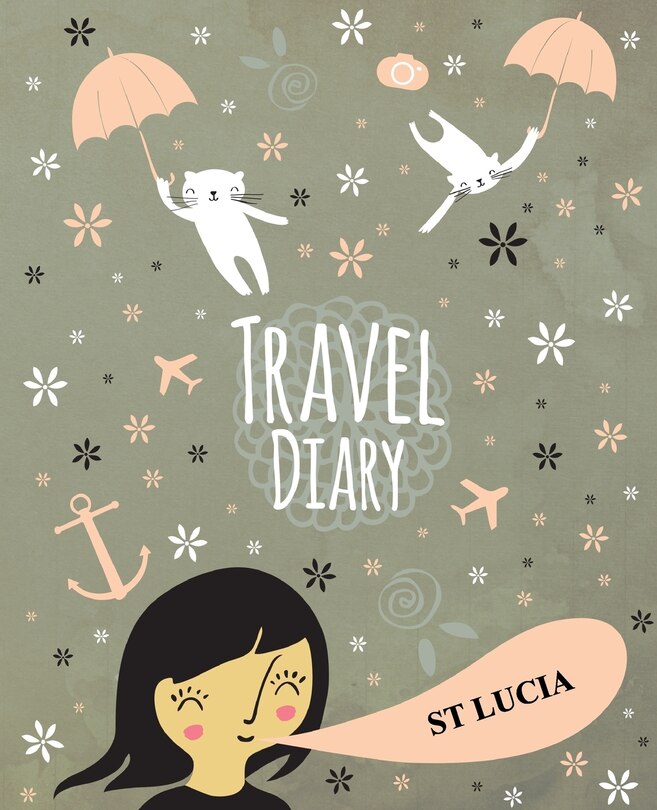 Front cover_Travel Diary St Lucia