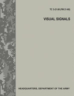 Couverture_Visual Signals (TC 3-21.60 / FM 21-60)