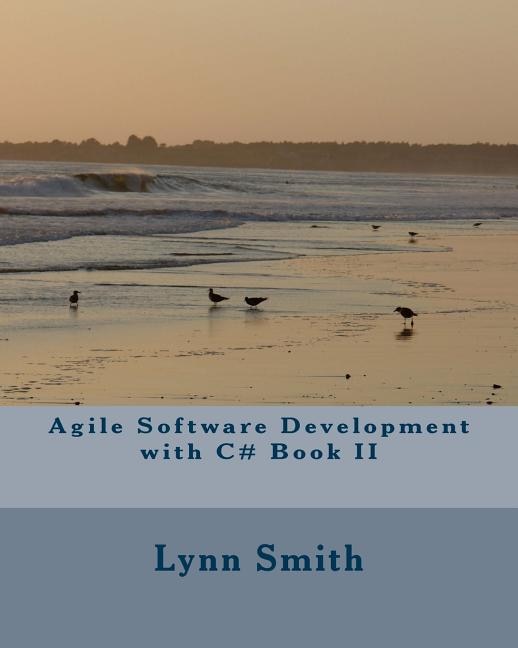 Front cover_Agile Software Development with C# Book II