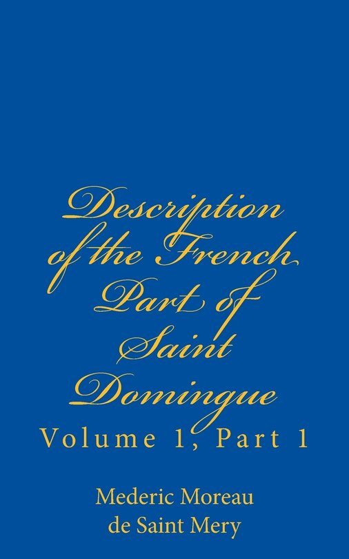 Front cover_Description of the French Part of Saint Domingue