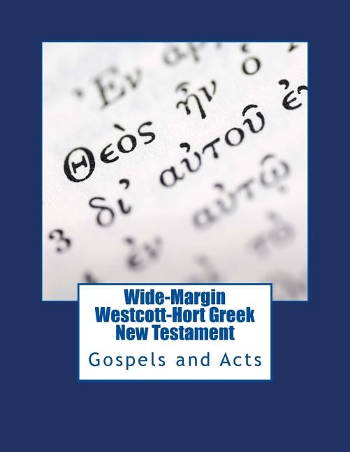Couverture_Wide-Margin Westcott-Hort Greek New Testament