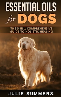 Front cover_Essential Oils for Dogs