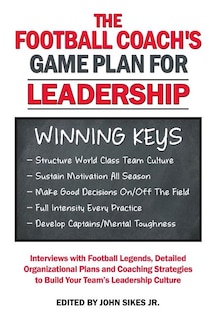 Couverture_Football Coach's Game Plan for Leadership