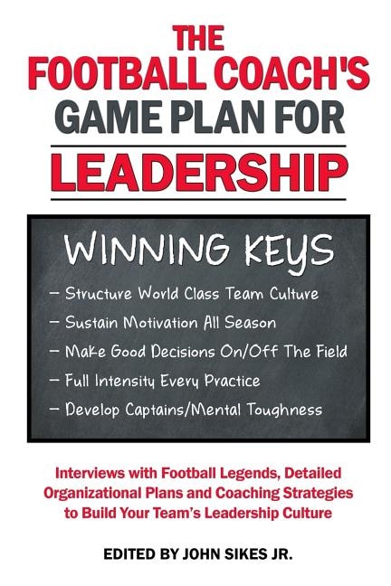 Couverture_Football Coach's Game Plan for Leadership