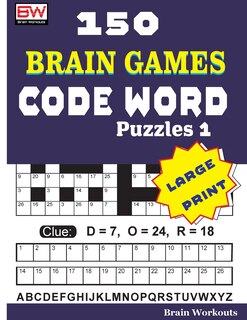 Front cover_150 Brain Games - Code Word Puzzles 1