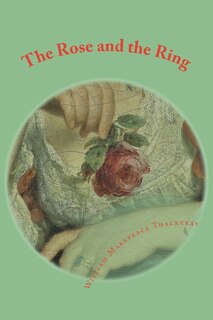 Front cover_The Rose and the Ring