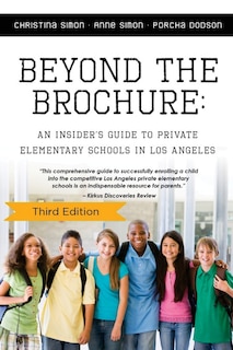 Beyond The Brochure: An Insider's Guide To Private Elementary Schools In Los Ang