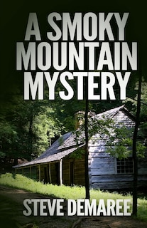 Front cover_A Smoky Mountain Mystery