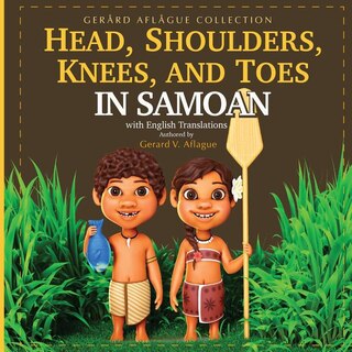 Front cover_Head, Shoulders, Knees, and Toes in Samoan with English Translations