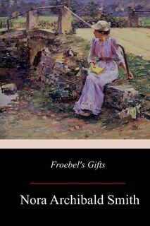 Front cover_Froebel's Gifts