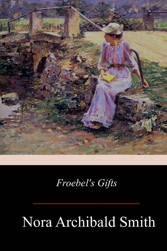 Front cover_Froebel's Gifts