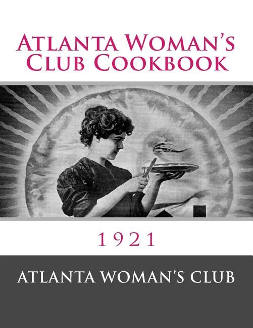 Front cover_Atlanta Woman's Club Cookbook