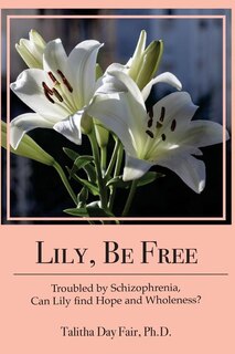 Front cover_Lily, Be Free