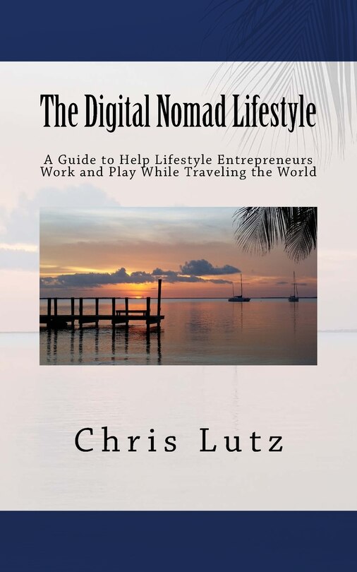 Front cover_The Digital Nomad Lifestyle