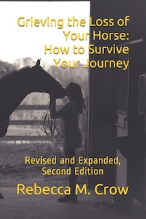 Front cover_Grieving The Loss Of Your Horse
