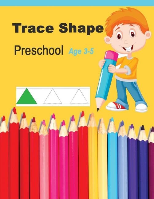 Couverture_Trace Shapes Preschool Age 3-5