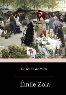 Couverture_Le Ventre de Paris