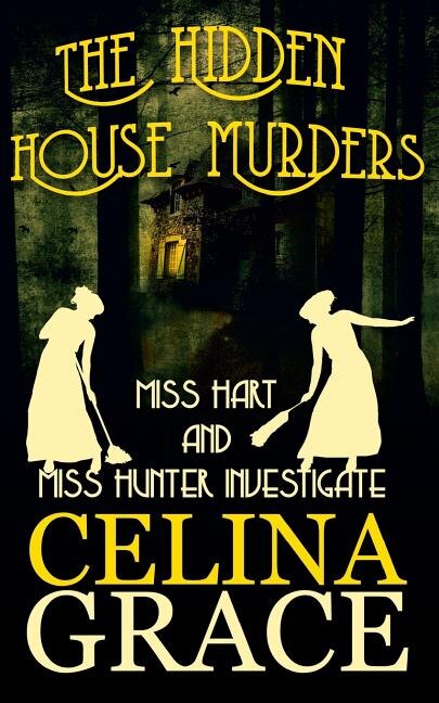 Front cover_The Hidden House Murders