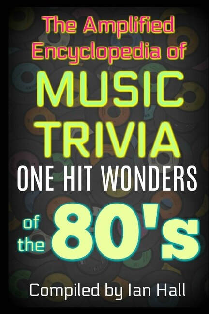 Front cover_The Amplified Encyclopedia of Music Trivia