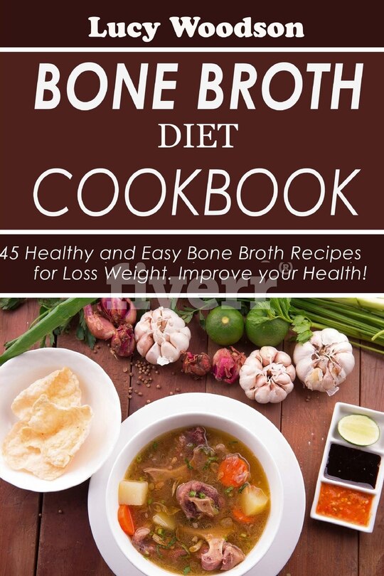 Front cover_Bone Broth Diet Cookbook