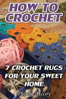 Front cover_How To Crochet