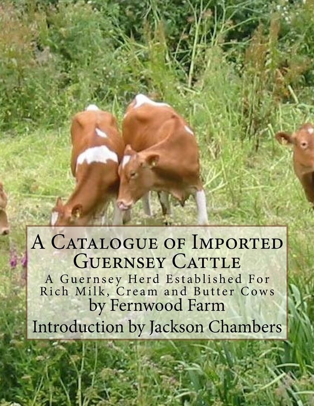 Front cover_A Catalogue of Imported Guernsey Cattle