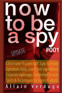 Front cover_How to Be a Spy