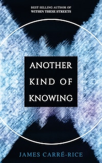Front cover_Another Kind of Knowing