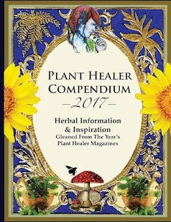 Front cover_2017 Plant Healer Compendium