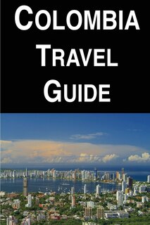 Front cover_Colombia Travel Guide