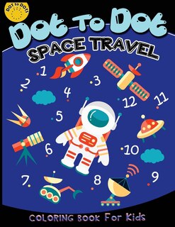 Couverture_Dot to dot space travel coloring book for kids