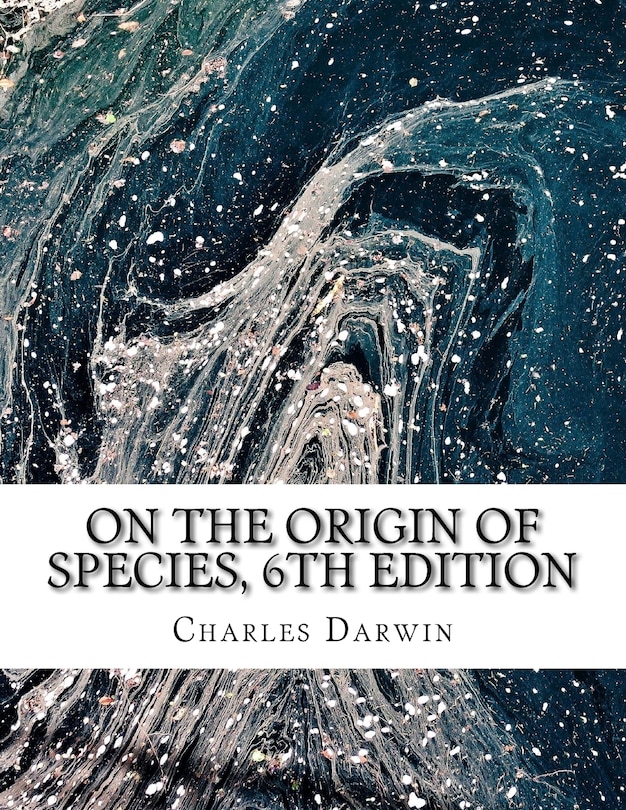 Front cover_On the Origin of Species, 6th Edition