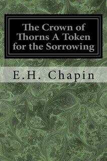 Couverture_The Crown of Thorns A Token for the Sorrowing
