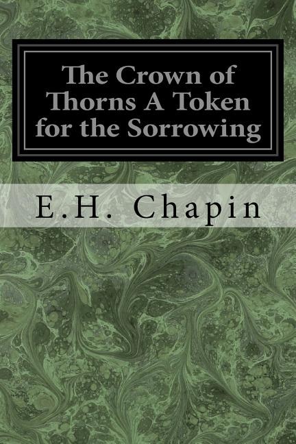 Couverture_The Crown of Thorns A Token for the Sorrowing