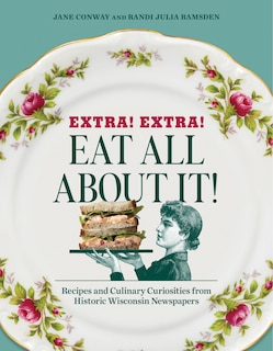 Front cover_Extra! Extra! Eat All About It!