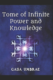 Couverture_Tome of Infinite Power and Knowledge
