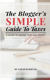Front cover_The Blogger's Simple Guide to Taxes