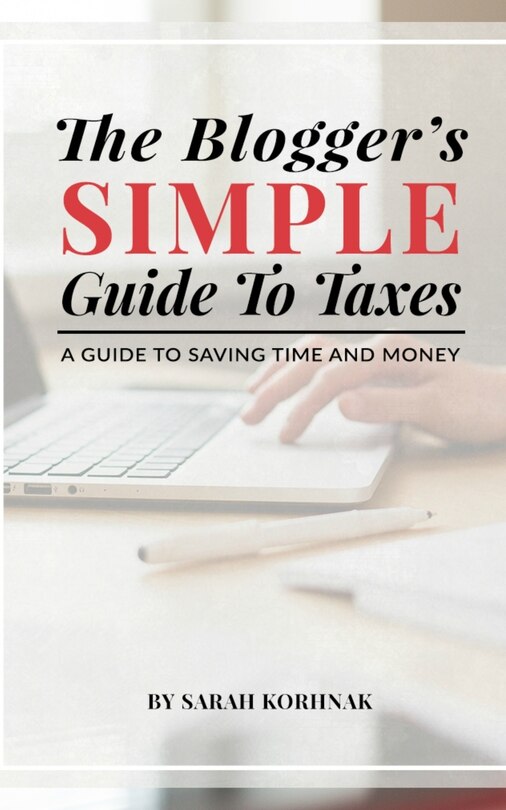 Front cover_The Blogger's Simple Guide to Taxes