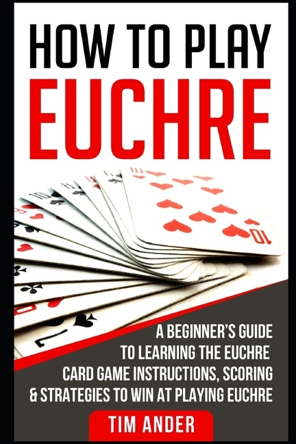 Front cover_How to Play Euchre