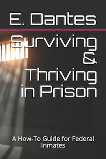 Couverture_Surviving & Thriving in Prison