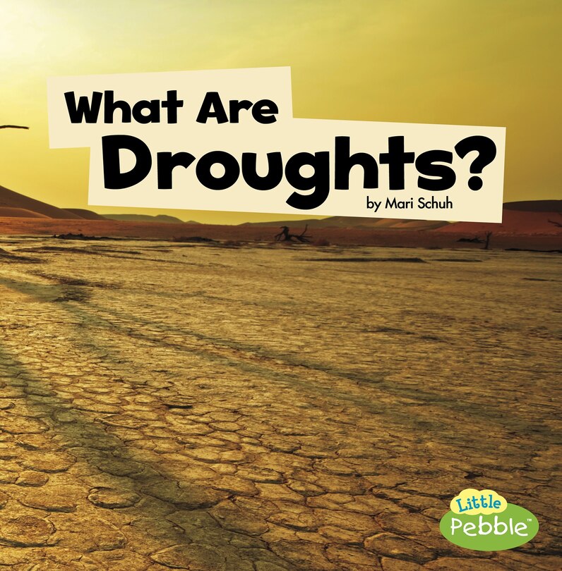 What Are Droughts?