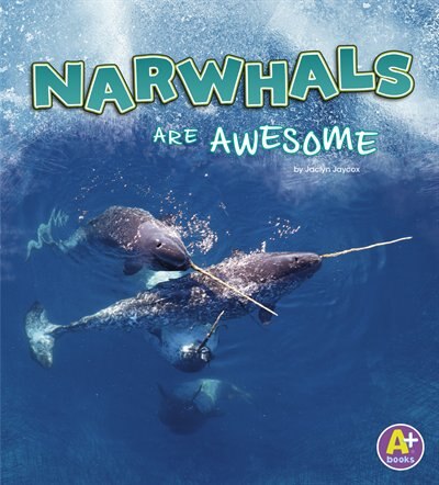Couverture_Narwhals Are Awesome