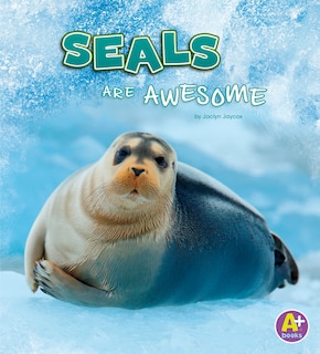 Couverture_Seals Are Awesome
