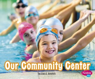 Front cover_Our Community Center