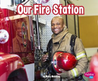 Front cover_Our Fire Station