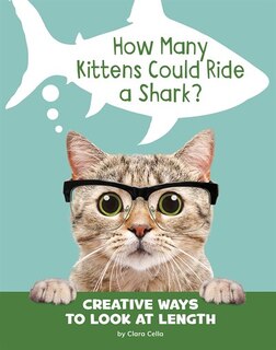 Couverture_How Many Kittens Could Ride a Shark?