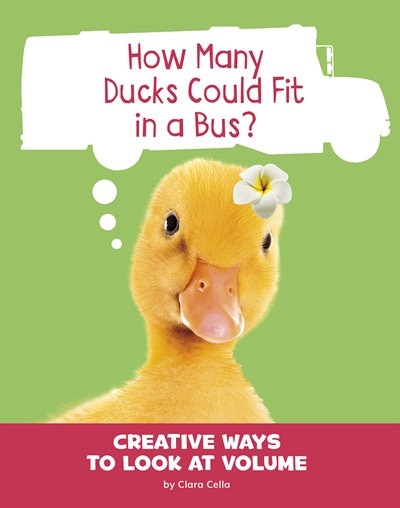 Front cover_How Many Ducks Could Fit in a Bus?