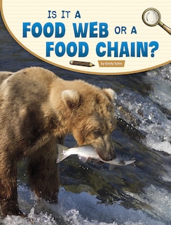 Couverture_Is It a Food Web or a Food Chain?