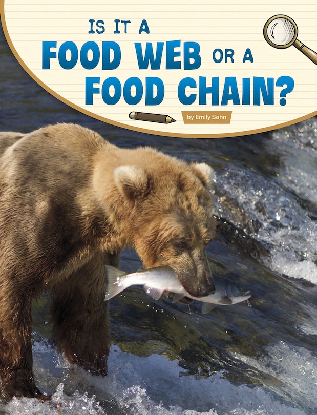 Couverture_Is It a Food Web or a Food Chain?